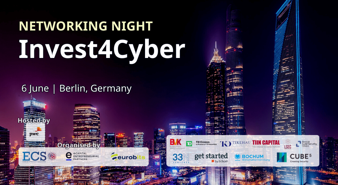 Invest4Cyber: a Networking Night in Berlin