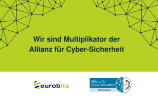 eurobits e.V. ist Multiplikator der Allianz für Cyber-Sicherheit