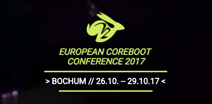 European Coreboot Conference 2017