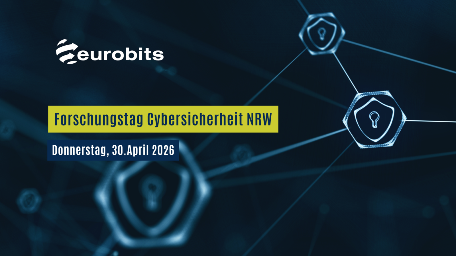 Forschungstag Cybersicherheit NRW 2026 - eurobits e.V.