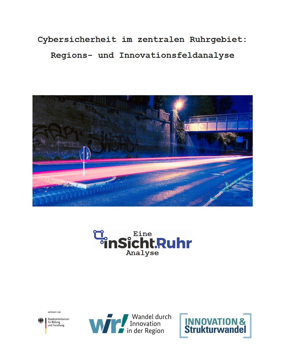 InSicht.Ruhr - Cybersecurity als Innovationstreiber für die Region
